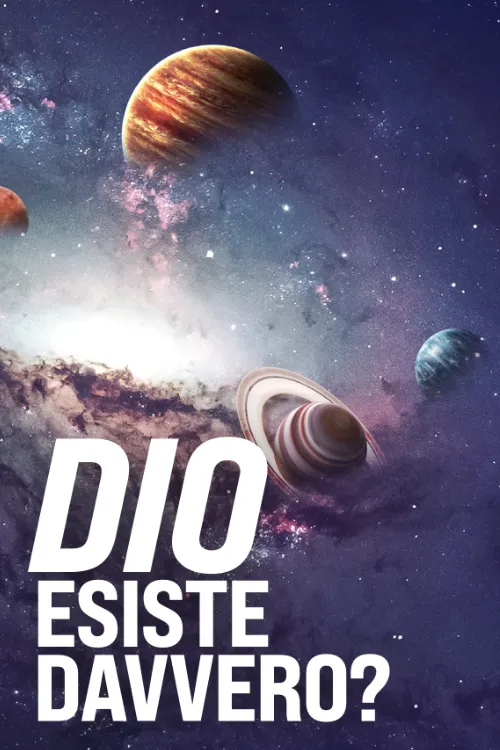 Dio esiste davvero?